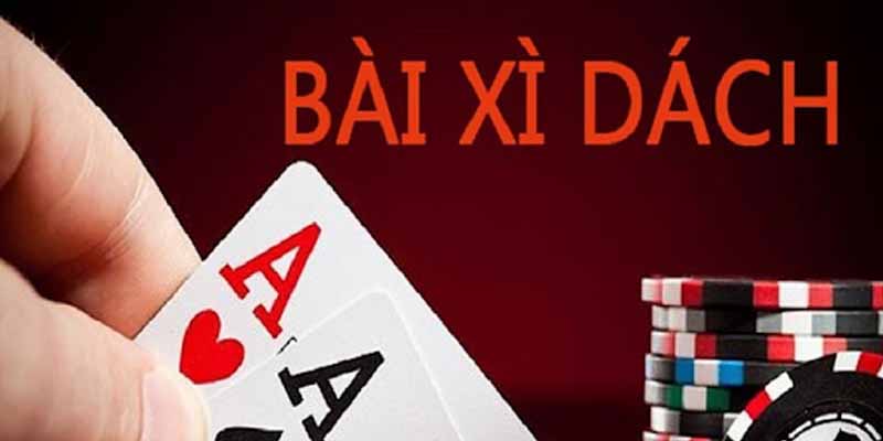 Bài xì dách là gì? Luật chơi và cách chơi 2024