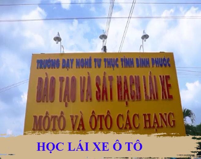 Top 5 trung tâm học lái xe tốt nhất Bình Phước năm 2024