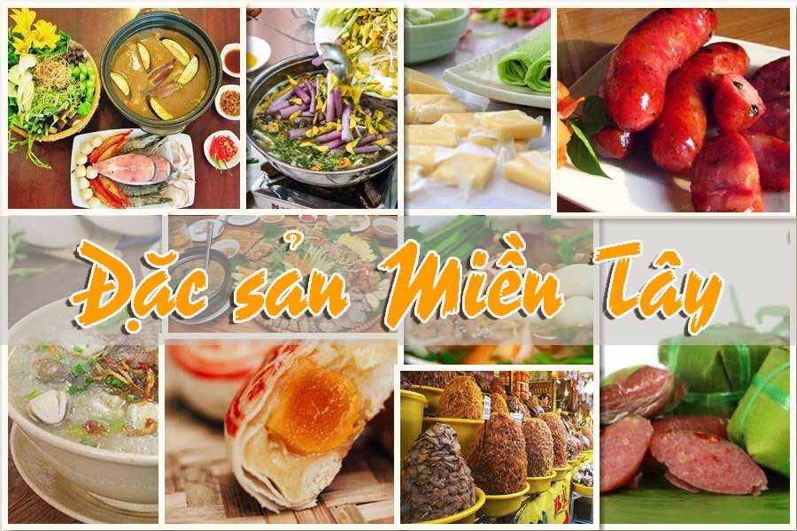 20 món ăn miền Tây ngon nhất mà bất kỳ ai đã từng thưởng thức một lần sẽ nhớ mãi